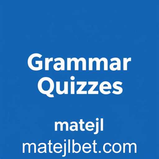 Exploring the Dynamic World of Grammar Quizzes with 
